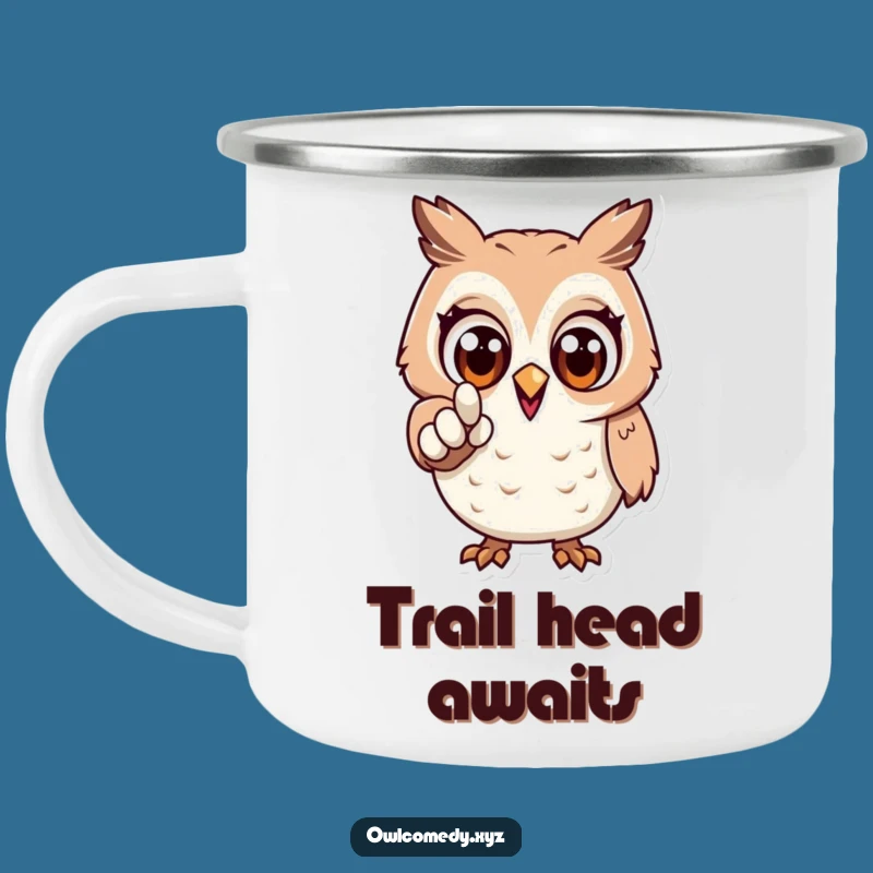 Durable Funny Excited Owl Camping Mug: Adventure Ahead - Outdoor Gift