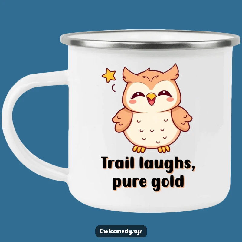 Funny Kawaii Owl Camping Mug: Laughs Under the Stars
