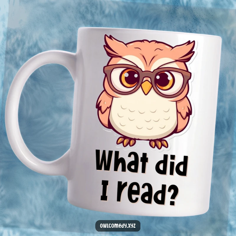 Funny Mug: An owl wearing comically oversized glasses looks genuinely surprised, creating a humorous and relatable expression.