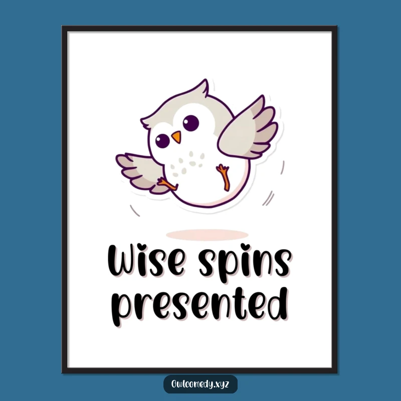 Funny Minimalist Owl Cartwheel Digital Art: Instant Spin - Instant Funny Gift!
