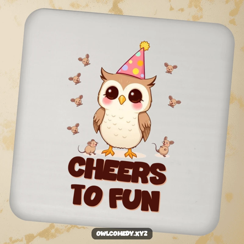 Funny Kawaii Owl Coaster with a party hat, juggling tiny mice, protecting furniture from drinks.