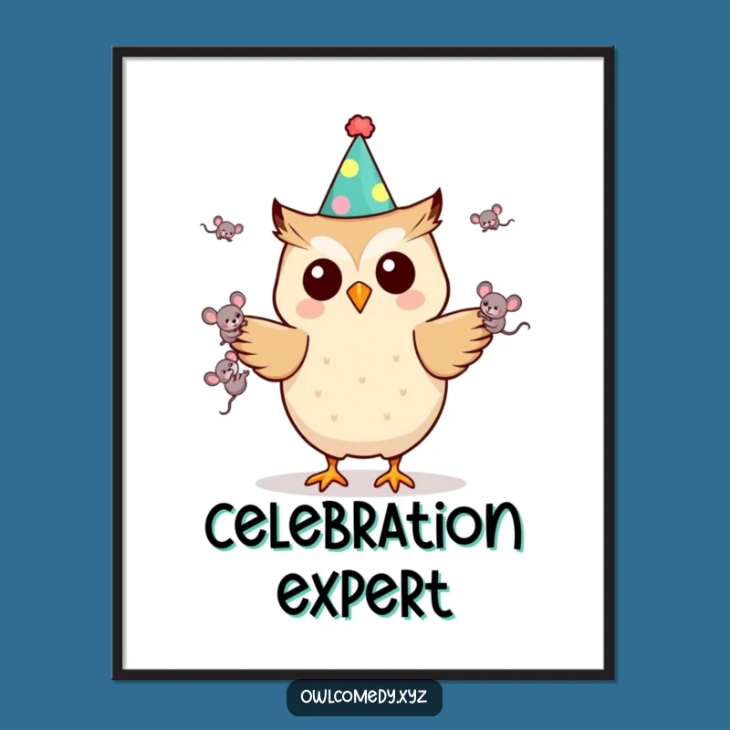 Funny Kawaii Owl Poster - Party Juggler, Hilarious Wall Art & Gift Idea