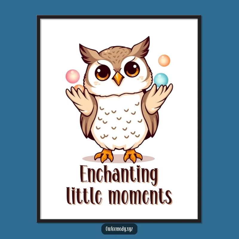 Funny Kawaii Owl Poster: Juggling Art, A Hilarious & Whimsical Wall Decor!