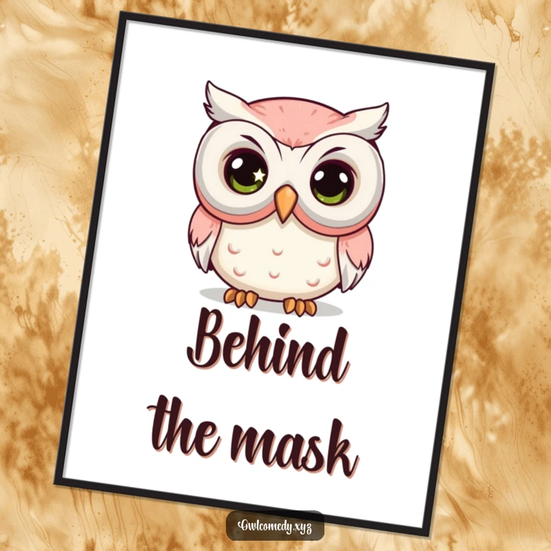 Funny Comedy Mask Owl Poster featuring a kawaii owl's large, sparkling eye peeking from behind a big comedy mask.