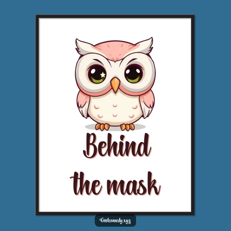 Funny Comedy Mask Owl Poster: Mysterious Eye's Peek Art, Unique Gift!