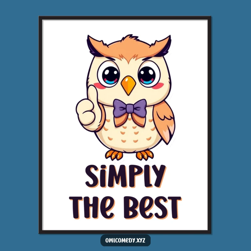 Funny Owl Thumbs Up Poster: Dapper Character Art, Hilarious Wall Decor Gift!