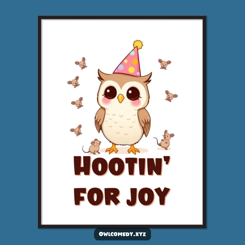 Funny Kawaii Owl Poster - Party Juggling Art, Hilarious Decor Funny Gift