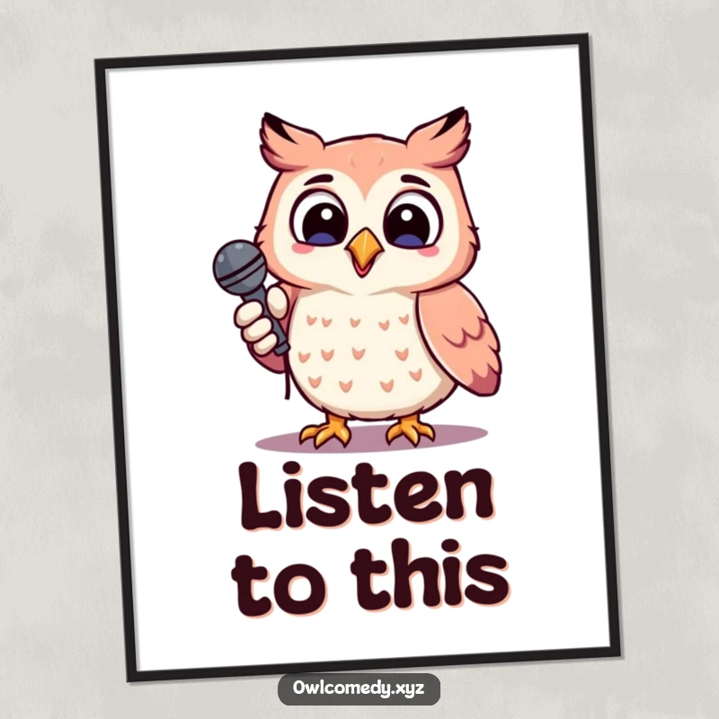 Funny cheerful kawaii owl holding a microphone, head tilted, singing, poster, wall art, music, whimsical decor.