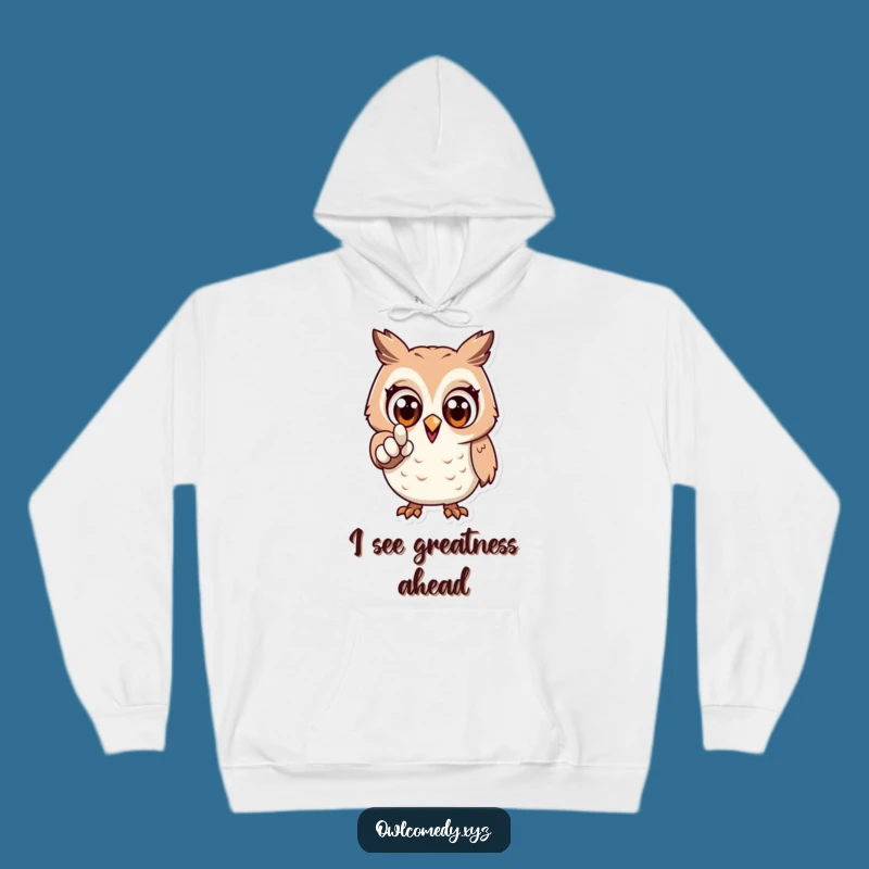 Cozy Funny Excited Owl Hoodie: Ready for Anything - Perfect Gift