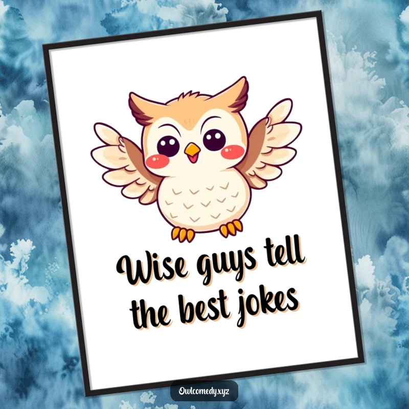 Funny Free Printable Wall Art: A cheerful kawaii owl with wings spread wide, mid-punchline, ready to make you laugh.