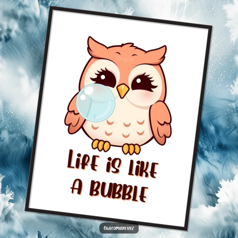 Funny Free Printable Wall Art: Kawaii owl blowing a large bubble with puffed cheeks, whimsical.
