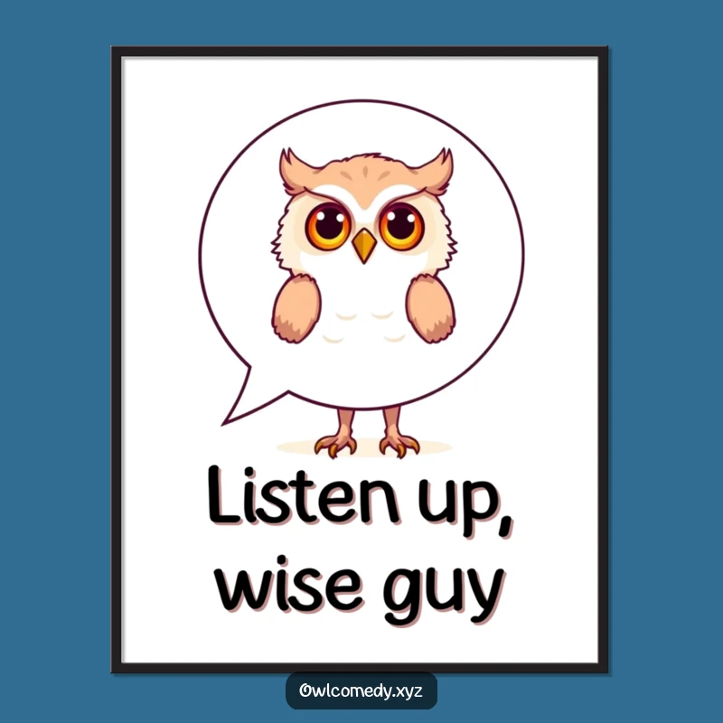 Funny Free Printable Owl Wall Art: Curious Peeking Bird Speech Bubble Downloadable Decor