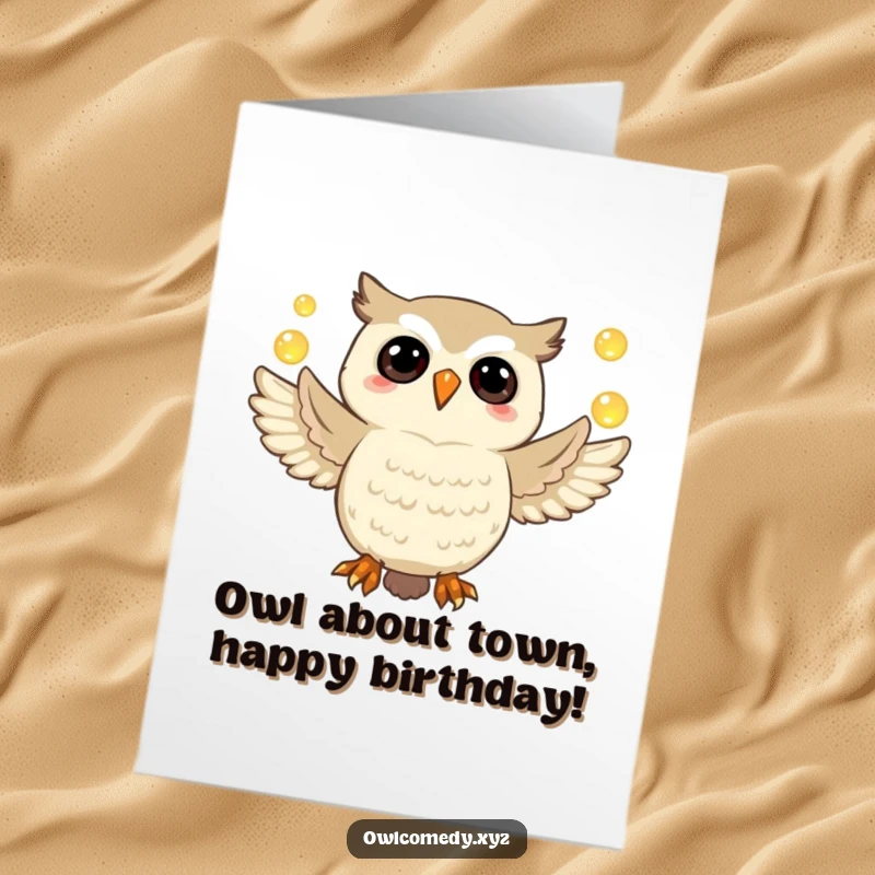 Funny Free Printable Birthday Card: Jubilant owl artistically juggling glowing orbs, a magical and whimsical gift.