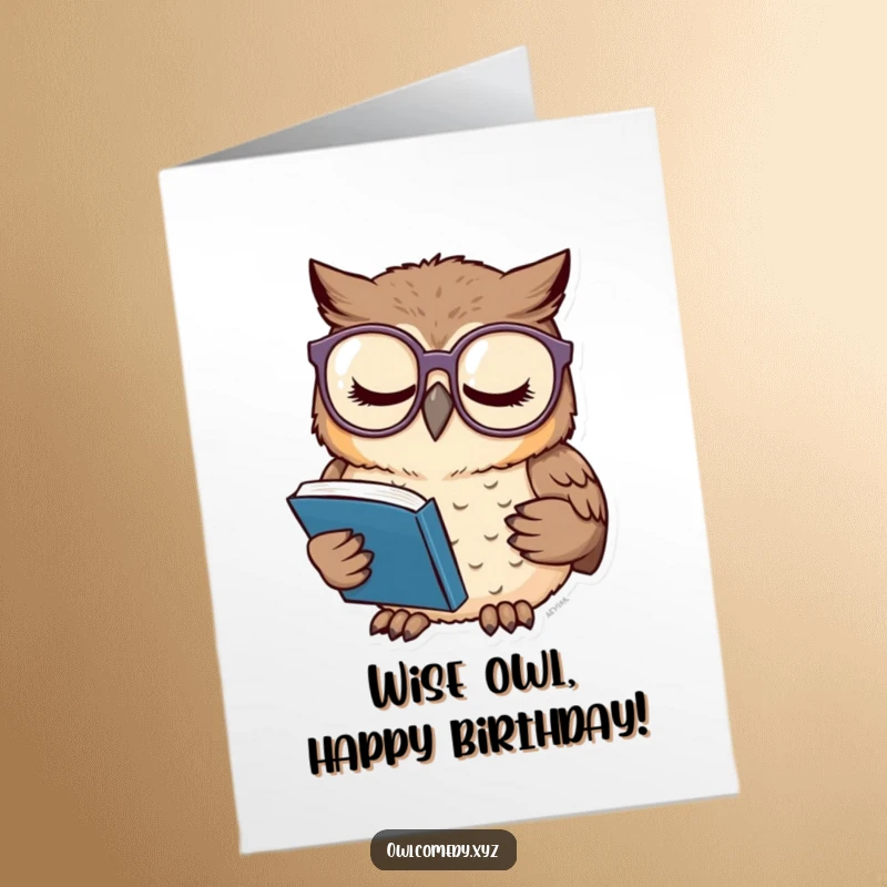 Funny free printable birthday card of a drowsy owl wearing huge glasses, intently reading a very small book.