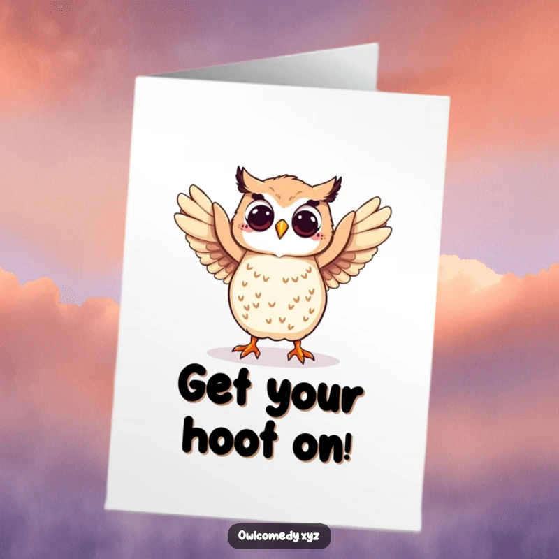 Funny Free Printable Birthday Card: Playful owl doing a silly dance with wings spread wide in celebration.