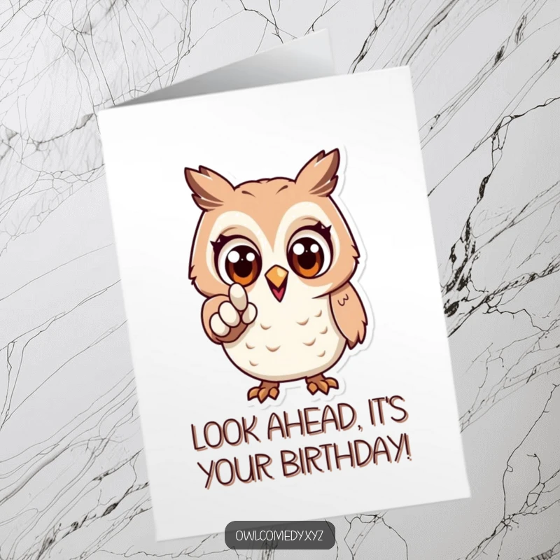 Funny Free Printable Birthday Card: An excited owl with wide eyes, enthusiastically pointing forward to birthday joy.