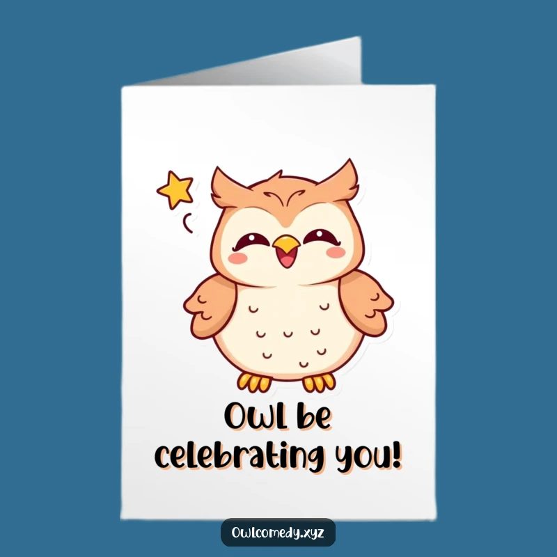 Free Printable Kawaii Owl Laughing Birthday Card - Funny Downloadable Greeting