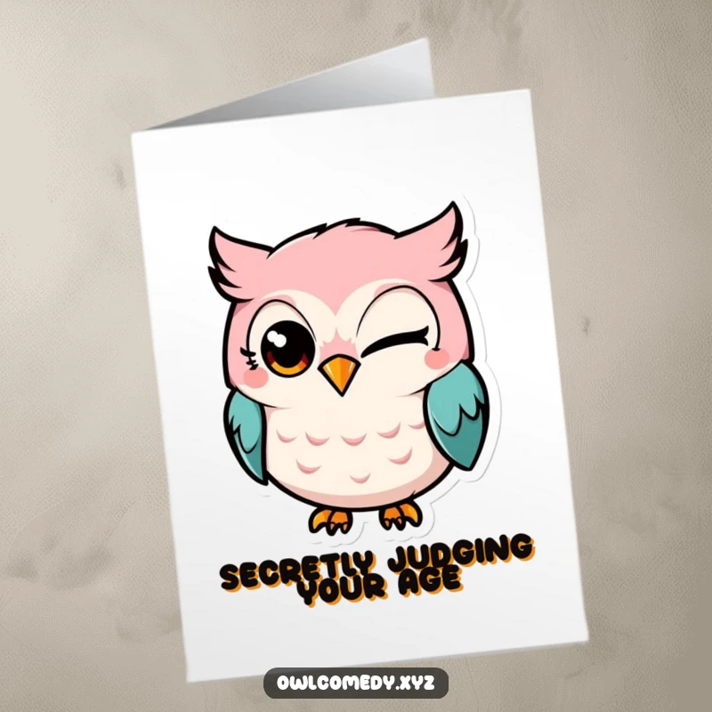 Funny Free Printable Birthday Card: A Kawaii owl with a mischievous grin and one eye winking slyly, sharing a playful secret.