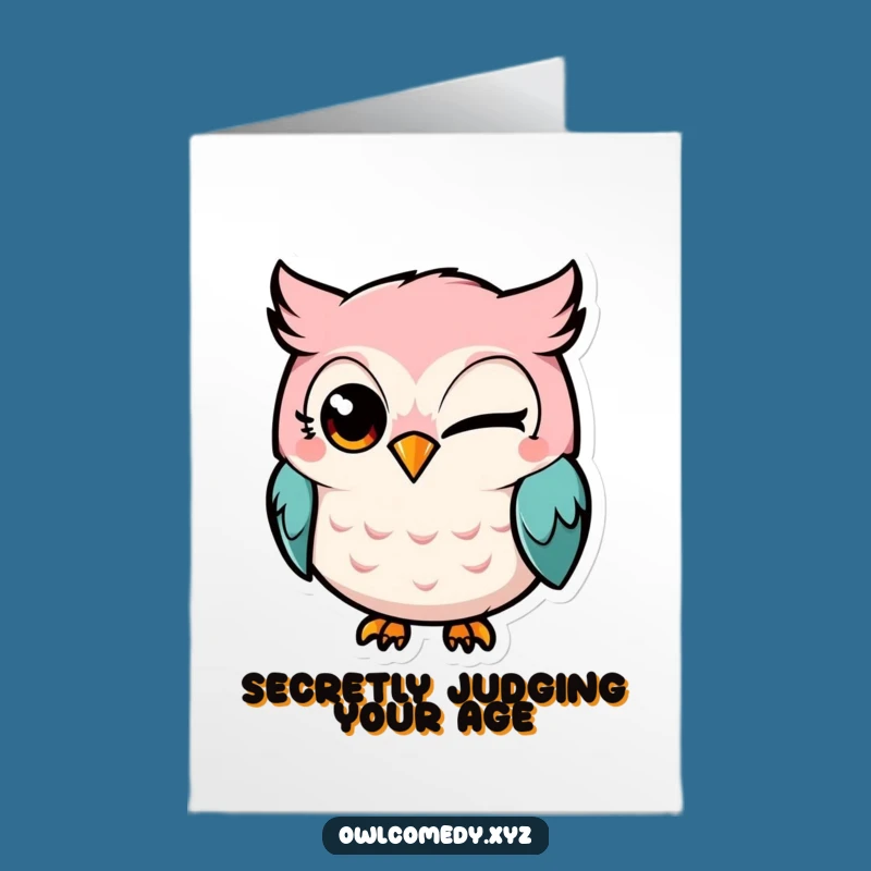 Free Printable Funny Birthday Card: Mischievous Kawaii Owl Winking - Downloadable Gift