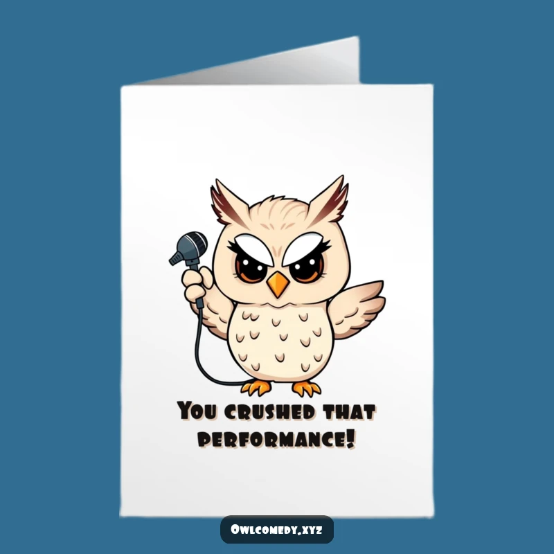Free Printable Owl Mic Congrats Card: Star Performance, Funny Downloadable