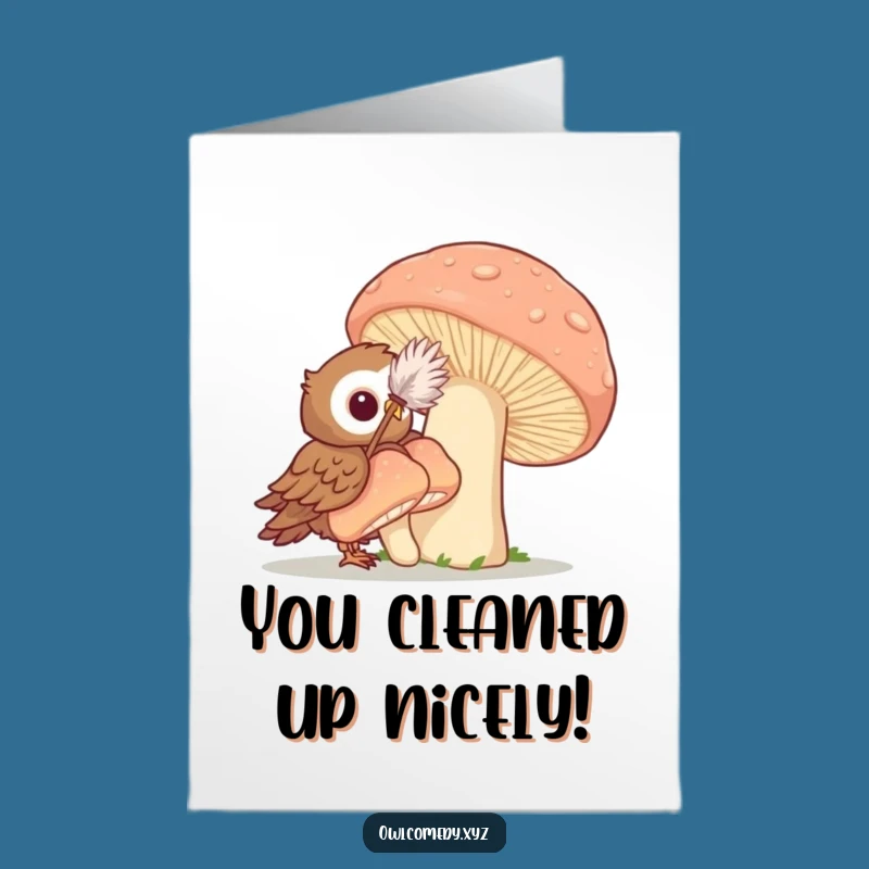 Free Printable Whimsical Owl Cleaning Card - Funny Downloadable