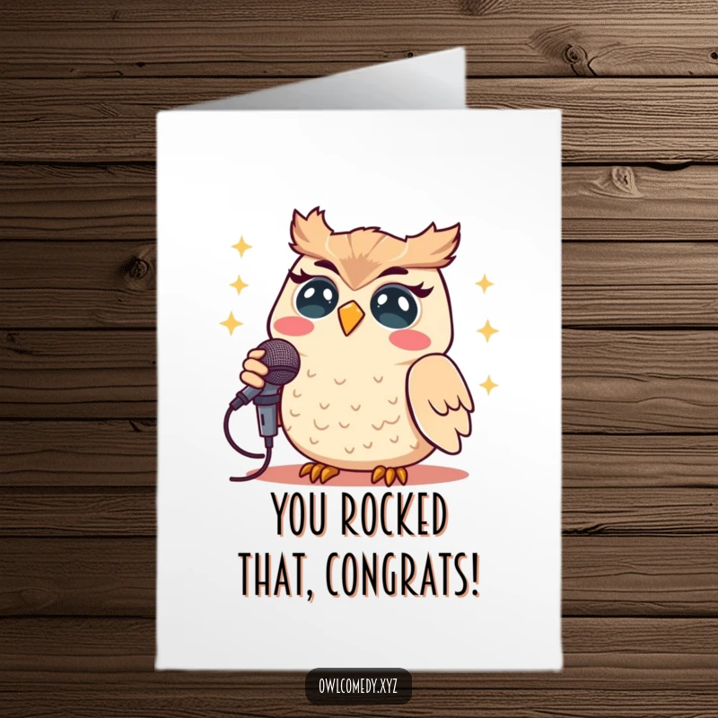Funny Free Printable Congratulations Card: Kawaii owl joyfully singing into a microphone, celebrating victory.