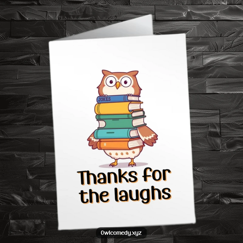 Funny Free Printable Thank You Card: An owl balancing a precarious stack of funny joke books on its head.