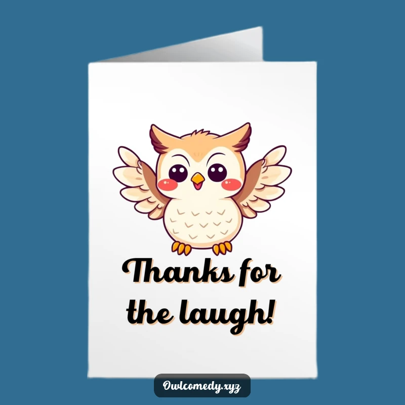 Free Printable Joke Owl Thank You Card: Funny Laughing Owl Downloadable Appreciation