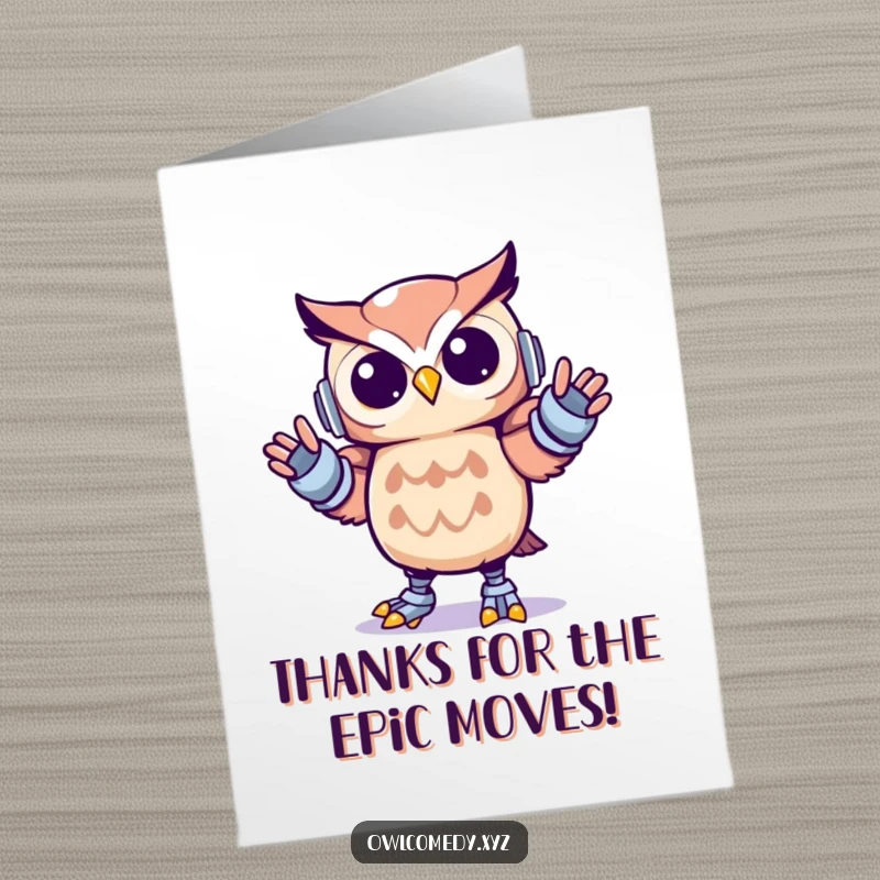 Funny Free Printable Thank You Card featuring a Kawaii owl in mid-robot dance, limbs flailing joyfully, spreading good vibes.