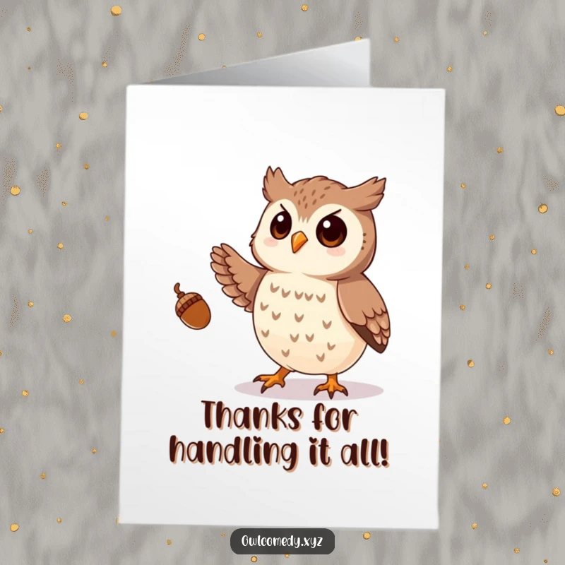 Funny Free Printable Thank You Card: A playful owl juggling acorns, perfect for expressing thanks with a flourish.