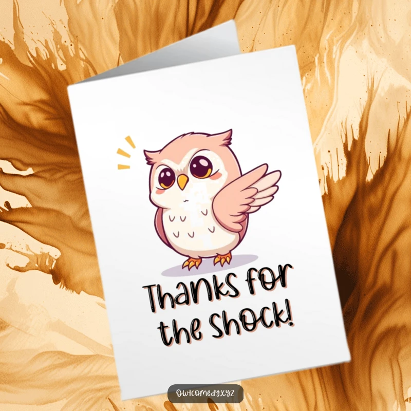 Funny Free Printable Thank You Card of a startled kawaii owl with one wing raised, reacting to a startling pop.