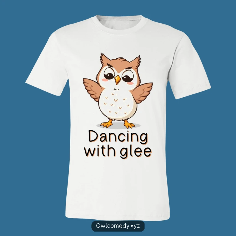 Funny Kawaii Owl T-Shirt - Silly Dancer, Goofy Joy, Awesome Gift for Fun Lovers